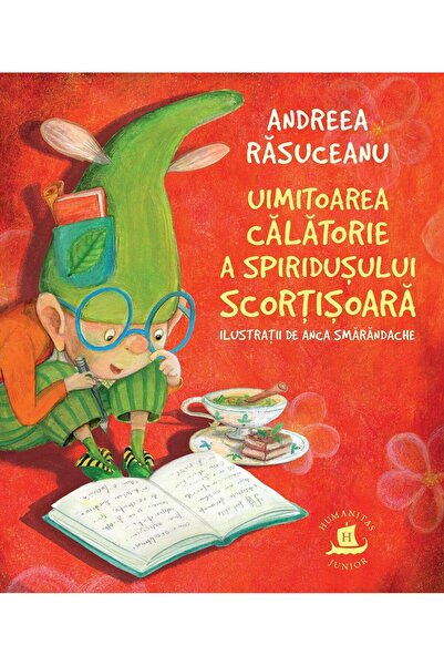 Editura Humanitas Junior Uimitoarea calatorie a spiridusului Scortisoara, And...