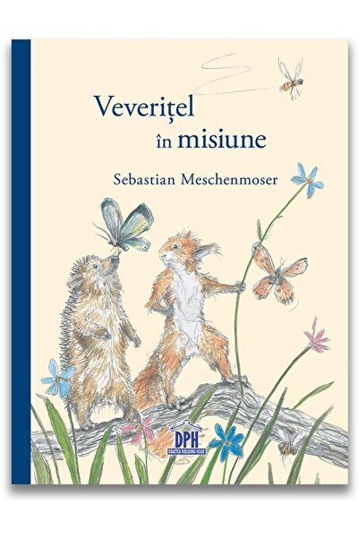 Editura Didactica Publishing House Veveritel in misiune, Sebastian Meschenmoser