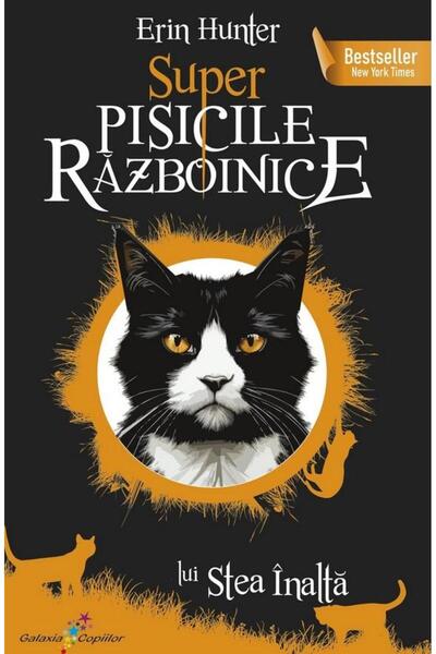 Editura Galaxia Copiilor Super Pisicile Razboinice. Volumul 5: Razbunarea lui...