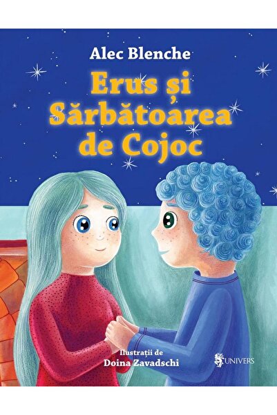 Editura Univers Erus si Sarbatoarea de Cojoc, Alec Blenche