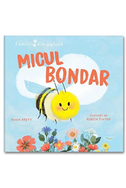 Editura Univers Enciclopedic Junior Micul bondar, Anna Brett