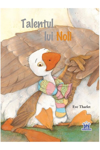 Editura Didactica Publishing House Talentul lui Noli, Eve Tharlet