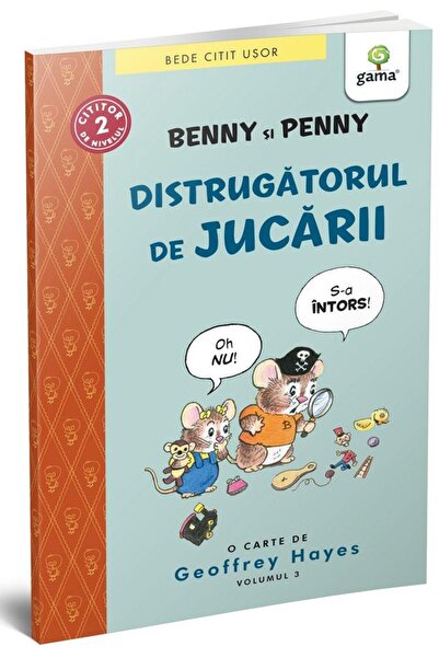 Editura Gama Benny si Penny: Distrugatorul de jucarii