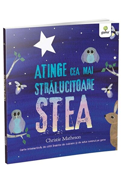 Editura Gama Atinge cea mai stralucitoare stea