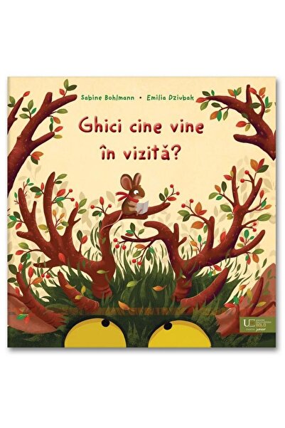 Editura Univers Enciclopedic Junior Ghici cine vine in vizita?, Emilia Dziubak
