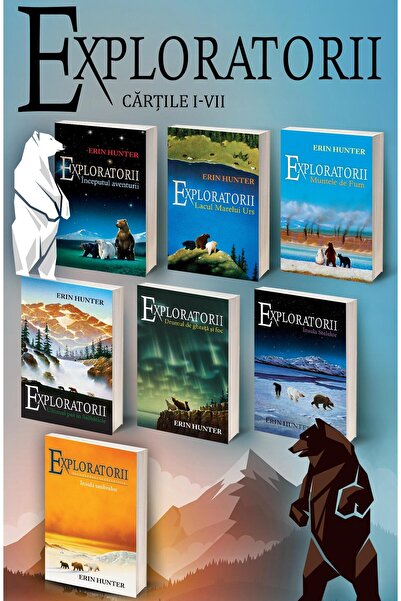 Editura Galaxia Copiilor Pachet Exploratorii. Cartile I-VII, Erin Hunter