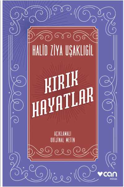 Kolektif Kitap Kırık Hayatlar - Halid Ziya Uşaklıgil