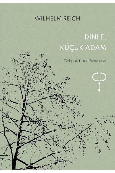 Bloomsbury Listen, Little Man - Wilhelm Reich