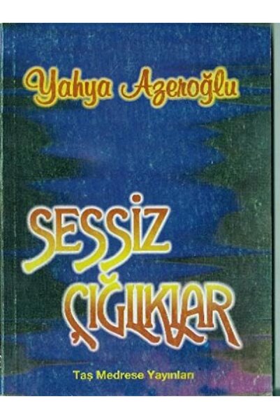 Sessiz Çığlıklar