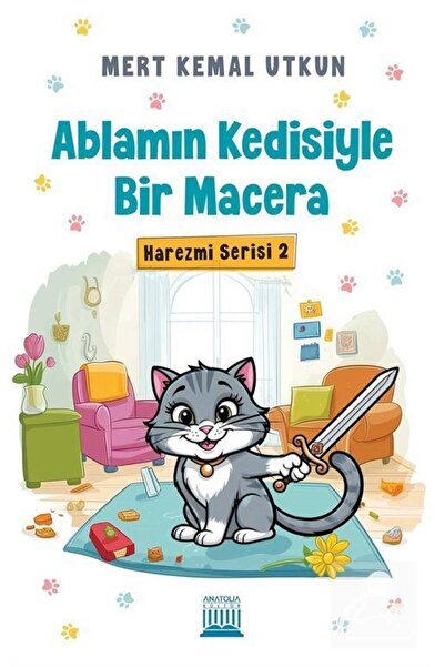 Anatolia Kitap Ablamın Kedisiyle Bir Macera
