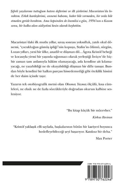 Bloomsbury Illiterate - Agota Kristof