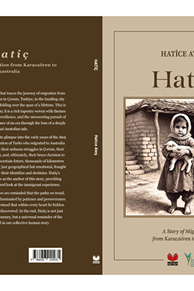 Okunan Kitaplar HATİÇ - A Story of Migration from Karacaören to Australia