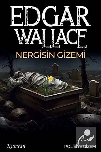 Kumran Yayınları Nergisin Gizemi