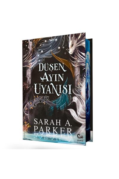 JUNO KİTAP DÜŞEN AYIN UYANIŞI-Sarah A. Parker