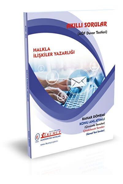 İlkumut Yayınları (AÖF) - Akıllı Sorular - Halkla İlişkiler Yazarlığı