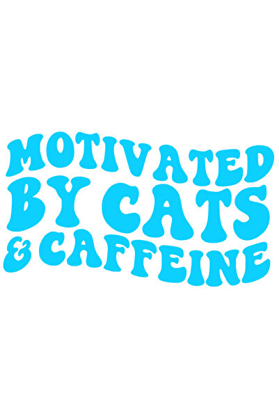 StoryGift Romania Sticker Exterior cu mesajul "Motivated by cats & caffeine" - motivat de pisici si cafeina