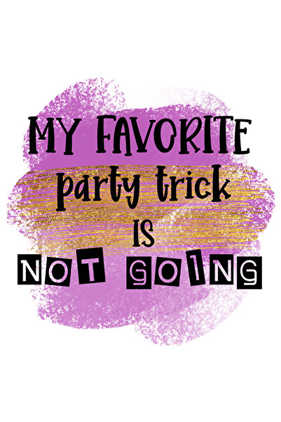 StoryGift Romania Sticker Eticheta 50CM cu mesajul "My favorite party trick i...