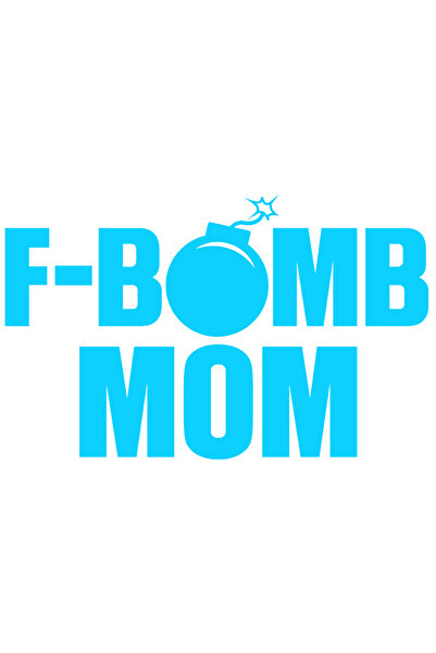 StoryGift Romania Sticker Exterior pentru mamele iubite cu mesajul "F-bomb mo...