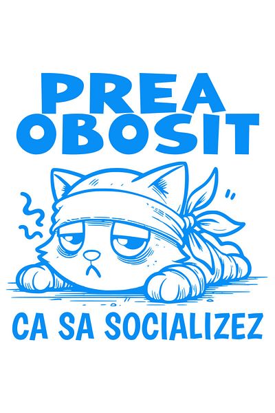 StoryGift Romania Sticker Cu Pisica Extenuata Trista Text Prea Obosit Ca Sa Socializez, Iubitorii De Motani