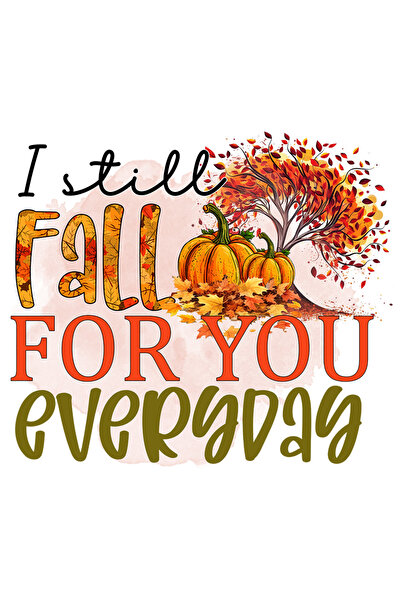 StoryGift Romania Sticker Autocolant 70CM cu mesajul "I still Fall for you everyday", toamna, ilustratie, in fie