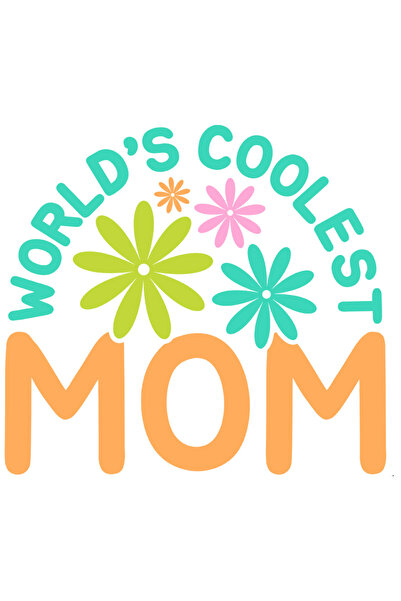 StoryGift Romania Sticker Eticheta 40CM Cu Text In Engleza World's Coolest Mom, Natura, Flori, Cea Mai Cool Mama