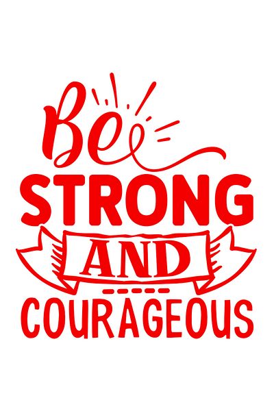 StoryGift Romania Sticker Autocolant 70CM Exterior cu mesajul motivational "Be strong and courageous" - fii pute