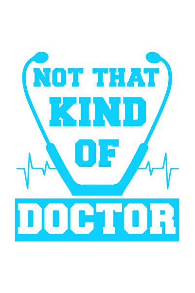 StoryGift Romania Sticker Autocolant 30CM Exterior cu textul "Not that kind of doctor" - nu acel tip de doctor ,