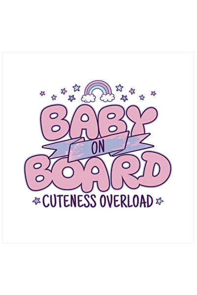StoryGift Romania Sticker Cu Mesaj In Engleza Baby On Board Cuteness Overload...