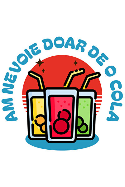 StoryGift Romania Sticker Cu Pahare De Suc Colorate Text Am Nevoie E O Cola, Distractie Cu Margini Albe, Pvc