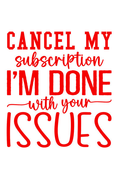 StoryGift Romania Sticker Exterior cu mesajul "Anuleaza-mi abonamentul, sunt satul de problemele tale" , Vin