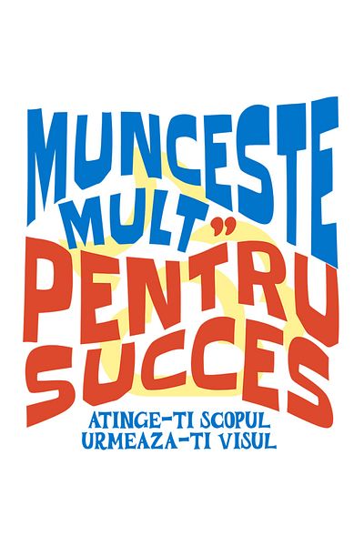 StoryGift Romania Sticker Eticheta 50CM cu Mesaj Motivational In Limba Romana Munceste Mult Pentru Succes cu Ma