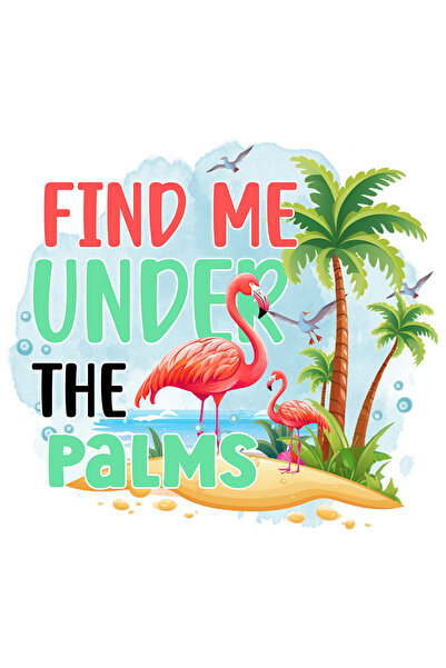 StoryGift Romania Sticker Adeziv 90CM cu mesajul "Find me under the palms", vara, vacanta, relaxare, concediu, i