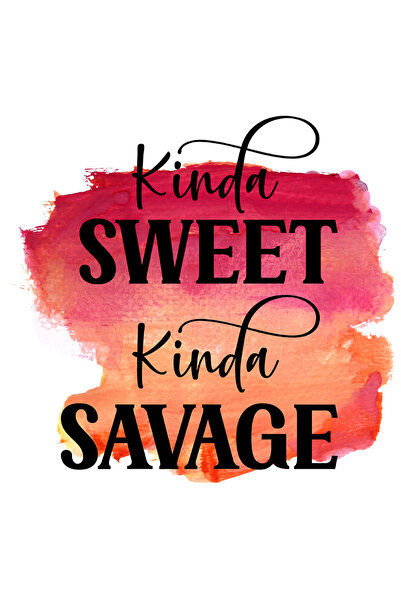 StoryGift Romania Sticker Cu Mesajul "kinda Sweet, Kinda Savage", Ilustratie,...