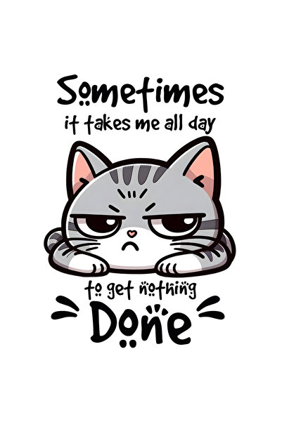 StoryGift Romania Sticker Autocolant 70CM cu pisica cu mesajul "Sometimes it ...