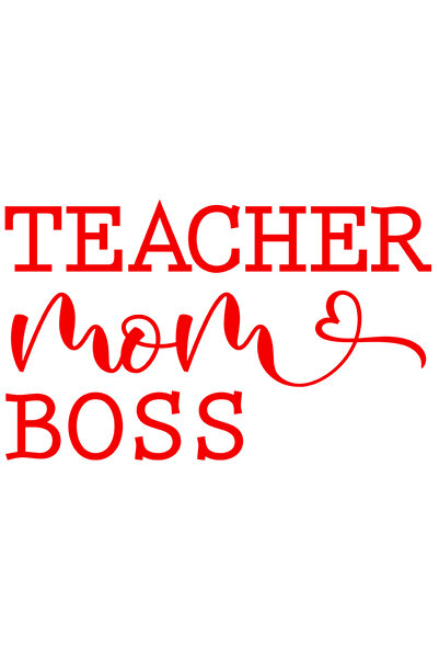 StoryGift Romania Sticker Adeziv 90CM Exterior cu mesajul in engleza "Teacher, mom, boss" - invatatoare mama sef