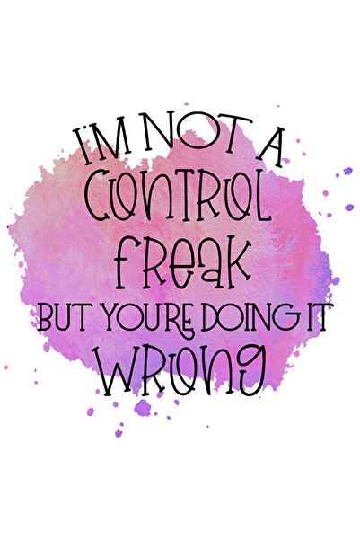 StoryGift Romania Sticker Eticheta 40CM cu mesajul "I'm not a control freak, ...