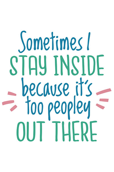 StoryGift Romania Sticker Eticheta 40CM Personalizata Introvertiti, Oameni Timizi, Cu Mesajul in Engleza Sometim