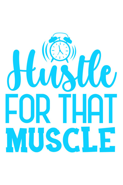 StoryGift Romania Sticker Adeziv 90CM Exterior cu mesajul "Hustle for that muscle" - munceste pentru acel muschi