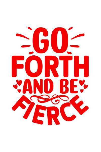 StoryGift Romania Sticker Exterior cu mesajul "Mergi inainte si fii feroce/in...