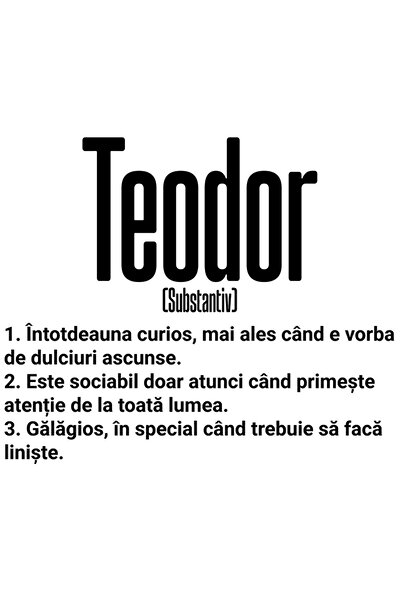 StoryGift Romania Sticker Adeziv 90CM Cu Numele Teodor, Cu Mesaj Amuzant, Curios, Sociabil, Galagios cu Margini