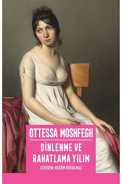 Bloomsbury My Year of Rest and Relaxation - Ottessa Moshfegh