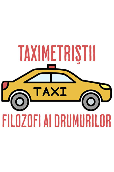 StoryGift Romania Sticker Autocolant 70CM Adeziv Masina taxi text filozofi ai...