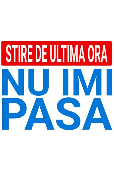 StoryGift Romania Sticker Autocolant 70CM cu Mesaj Haios In Limba Romana Stire De Ultima Ora Nu Imi Pasa Text, A