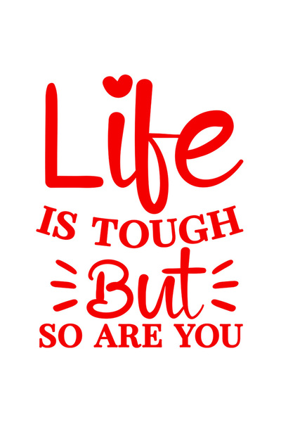 StoryGift Romania Sticker Eticheta 40CM Exterior cu mesajul "Life is tough, b...