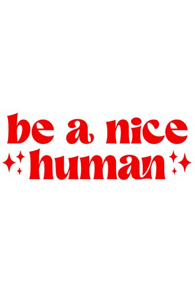 StoryGift Romania Sticker Eticheta 40CM Exterior cu mesaj care te indeamna sa fii un om bun/amabil - text in eng