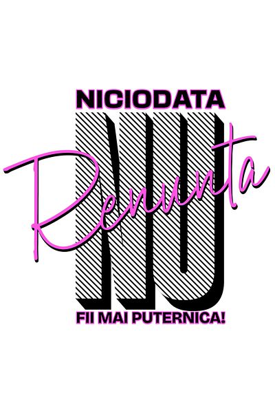 StoryGift Romania Sticker Adeziv Mesaj Motivational Femei Text Nu Renunta Niciodata Cu Margini Albe, Pvc Vin