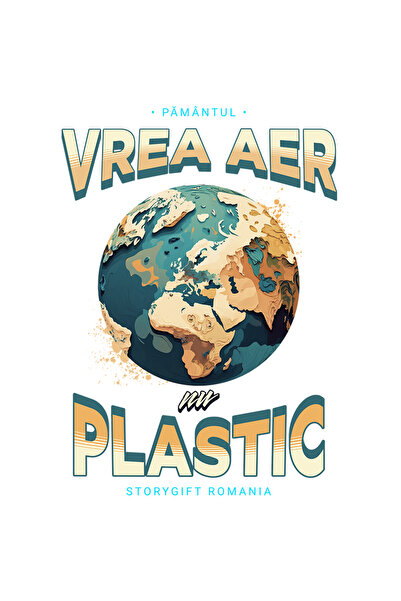 StoryGift Romania Sticker Adeziv Pamantul Vrea Aer Nu Plastic Terra Poluare Cu Margini Albe, Pvc Vinyl 90 Cm
