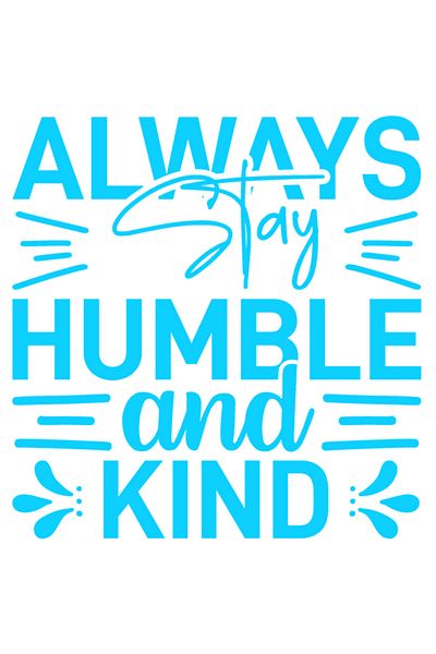 StoryGift Romania Sticker Eticheta 50CM Exterior cu mesaj motivational referitor la bunatate in engleza "Always