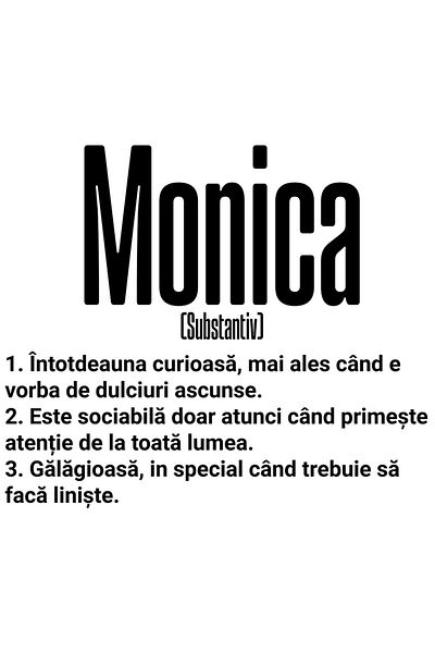 StoryGift Romania Sticker Eticheta 50CM Cu Numele Monica, si Mesaj Amuzant, Curioasa, Sociabila, Galagioasa cu M