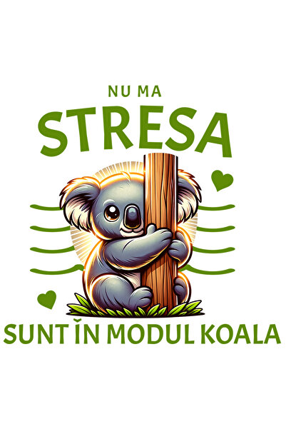 StoryGift Romania Sticker Eticheta 40CM Adeziv urs koala, nu ma stresa sunt in modul koala cu Margini Albe, PVC